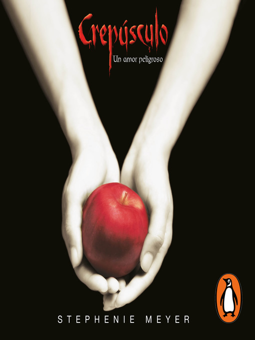 Title details for Crepúsculo by Stephenie Meyer - Available